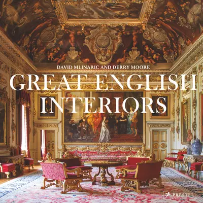 Les grands intérieurs anglais - Great English Interiors