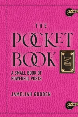 Le Livre de Poche : Un petit livre de messages puissants - The Pocket Book: A Small Book of Powerful Posts