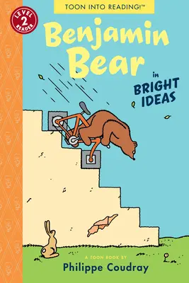 Benjamin Bear dans Bright Ideas ! Toon Niveau 2 - Benjamin Bear in Bright Ideas!: Toon Level 2