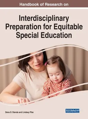 Manuel de recherche sur la préparation interdisciplinaire pour une éducation spéciale équitable - Handbook of Research on Interdisciplinary Preparation for Equitable Special Education