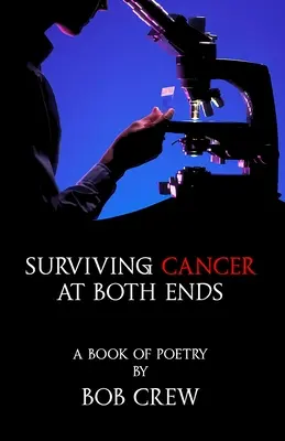 Survivre au cancer par les deux bouts - Surviving Cancer At Both Ends