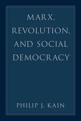 Marx, la révolution et la social-démocratie - Marx, Revolution, and Social Democracy