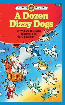 Une douzaine de chiens étourdis : Niveau 1 - A Dozen Dizzy Dogs: Level 1