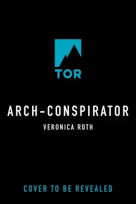 Archiconspirateur - Arch-Conspirator