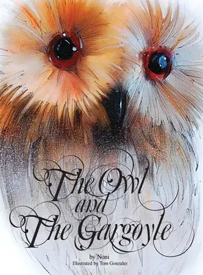 La chouette et la gargouille - The Owl and the Gargoyle