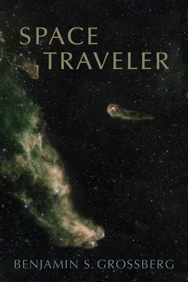 Le voyageur de l'espace : Poèmes - Space Traveler: Poems