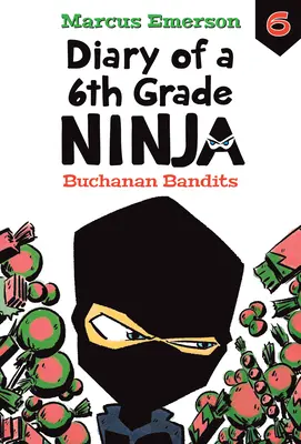 Les bandits de Buchanan : #6 - Buchanan Bandits: #6