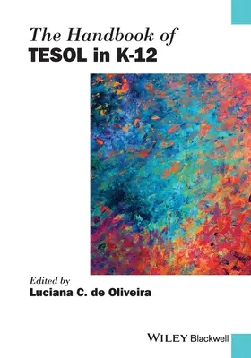 The Handbook of Tesol in K-12 (en anglais) - The Handbook of Tesol in K-12