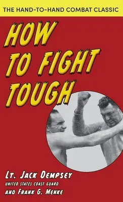 Comment se battre à la dure - How To Fight Tough