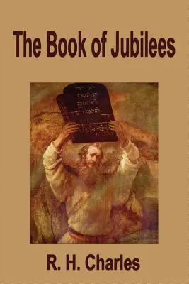 Le livre des Jubilés - The Book of Jubilees