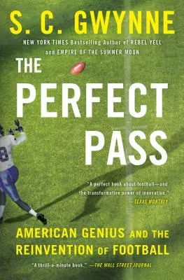 La passe parfaite : Le génie américain et la réinvention du football - The Perfect Pass: American Genius and the Reinvention of Football