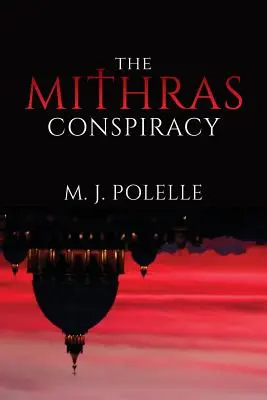 La conspiration de Mithra - The Mithras Conspiracy