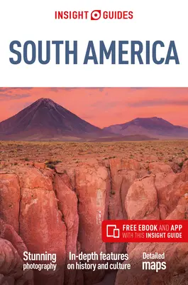 Insight Guides Amérique du Sud (Guide de voyage avec Ebook gratuit) - Insight Guides South America (Travel Guide with Free Ebook)
