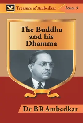 Le Bouddha et son Dhamma - The Buddha and his Dhamma