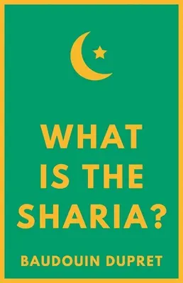 Qu'est-ce que la charia&nbsp;? - What Is the Sharia?