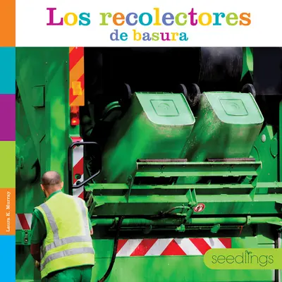 Les collecteurs de déchets - Los Recolectores de Basura