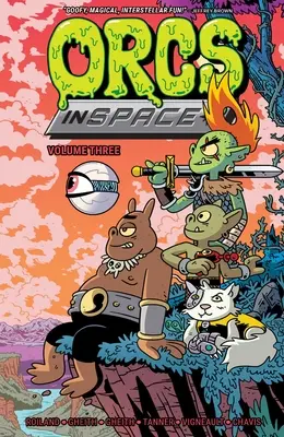 Orcs in Space Vol. 3