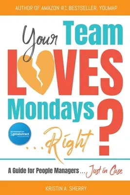 Votre équipe aime les lundis (... n'est-ce pas ?) - Your Team Loves Mondays (... Right?)