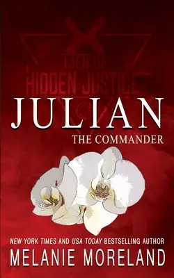 Le commandant - Julian : Une romance entre amis et amoureux sur le lieu de travail - The Commander - Julian: A friends to lovers workplace romance