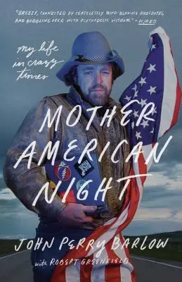 Mother American Night : Ma vie à une époque folle - Mother American Night: My Life in Crazy Times