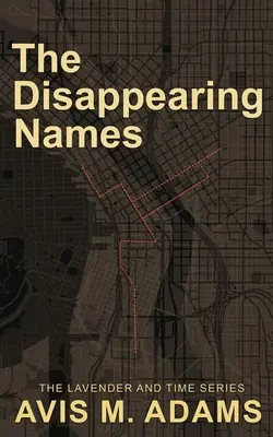 Les noms qui disparaissent - The Disappearing Names