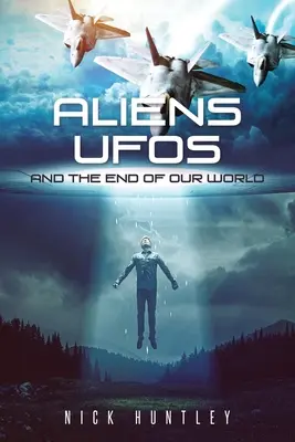 Les extraterrestres, les ovnis et la fin de notre monde - Aliens Ufos and the End of Our World