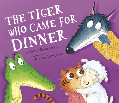 Le tigre qui venait dîner - The Tiger Who Came for Dinner