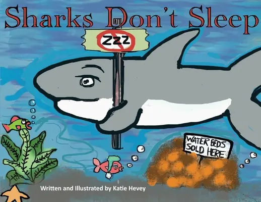 Les requins ne dorment pas - Sharks Don't Sleep