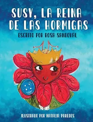 Susy, la reine des hormones - Susy, La Reina de las Hormigas