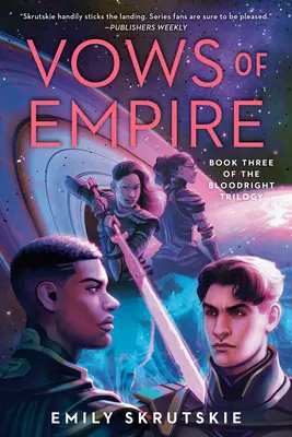 Vœux d'empire : troisième tome de la trilogie de l'Eclat de sang - Vows of Empire: Book Three of the Bloodright Trilogy