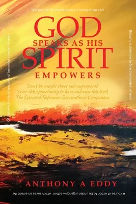 DIEU parle comme son esprit le fait - GOD Speaks as His Spirit Empowers