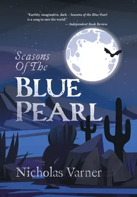 Les saisons de la perle bleue - Seasons of the Blue Pearl