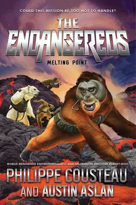 The Endangereds : Point de fusion - The Endangereds: Melting Point