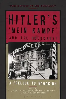 Le « Mein Kampf » d'Hitler et l'Holocauste : Un prélude au génocide - Hitler's 'Mein Kampf' and the Holocaust: A Prelude to Genocide