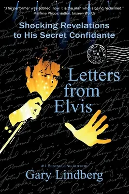 Lettres d'Elvis : Révélations choquantes à une confidente secrète - Letters from Elvis: Shocking Revelations to a Secret Confidante