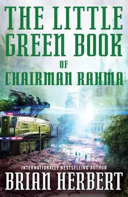 Le petit livre vert du président Rahma - The Little Green Book of Chairman Rahma