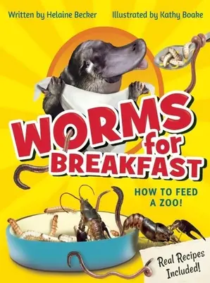 Des vers pour le petit-déjeuner : comment nourrir un zoo - Worms for Breakfast: How to Feed a Zoo