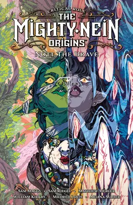 Rôle critique : The Mighty Nein Origins--Nott the Brave - Critical Role: The Mighty Nein Origins--Nott the Brave