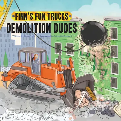 Les démolisseurs - Demolition Dudes