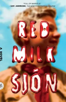 Lait rouge - Red Milk