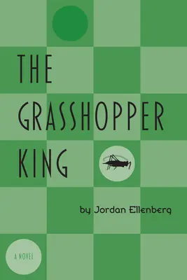 Le roi des sauterelles - The Grasshopper King