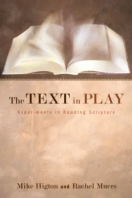 Le texte en jeu - The Text in Play