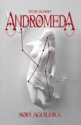 Andromède : le sang des étoiles - Andromeda: Star Blood