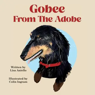 Gobee de l'Adobe - Gobee From the Adobe