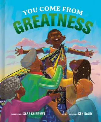 Vous venez de la grandeur : Une célébration de l'histoire des Noirs : Un livre d'images - You Come from Greatness: A Celebration of Black History: A Picture Book