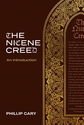 Le Credo de Nicée : une introduction - The Nicene Creed: An Introduction