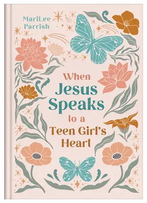 Quand Jésus parle au cœur d'une adolescente - When Jesus Speaks to a Teen Girl's Heart