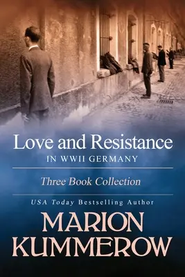 Amour et résistance dans l'Allemagne de la Seconde Guerre mondiale : Collection de trois livres - Love and Resistance in WWII Germany: Three Book Collection