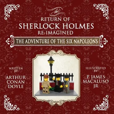 L'aventure des six Napoléons - Les aventures de Sherlock Holmes réimaginées - The Adventure of The Six Napoleons - The Adventures of Sherlock Holmes Re-Imagined