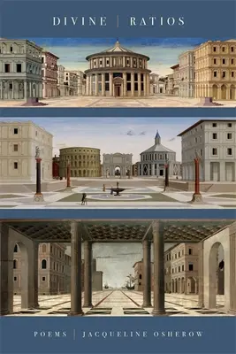 Ratios divins : Poèmes - Divine Ratios: Poems